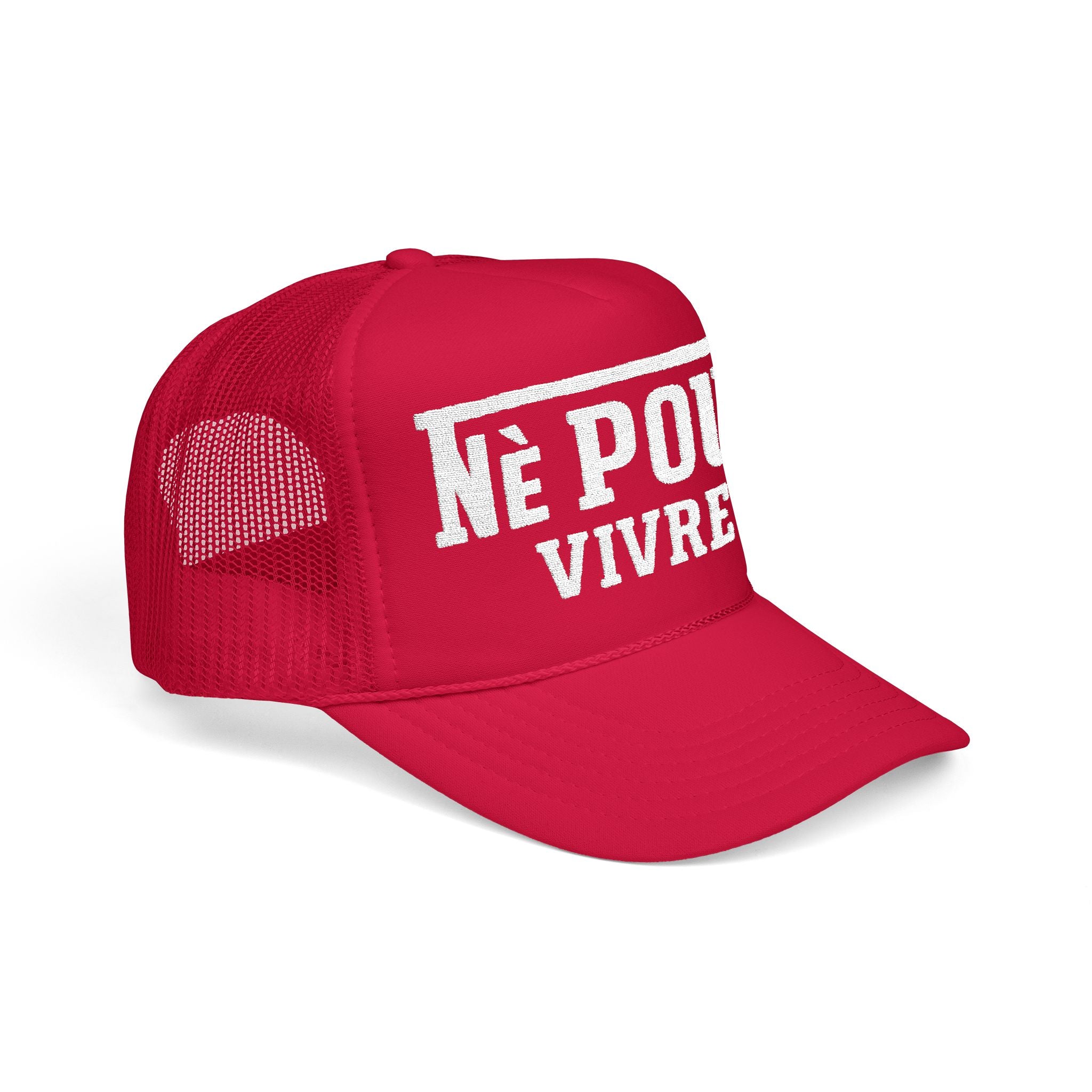 Né Pour Vivre embroidered Foam Trucker