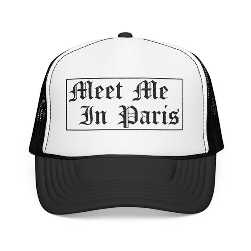 "Meet Me In Paris" Foam Trucker Hat – Retro Gothic Script Travel Cap