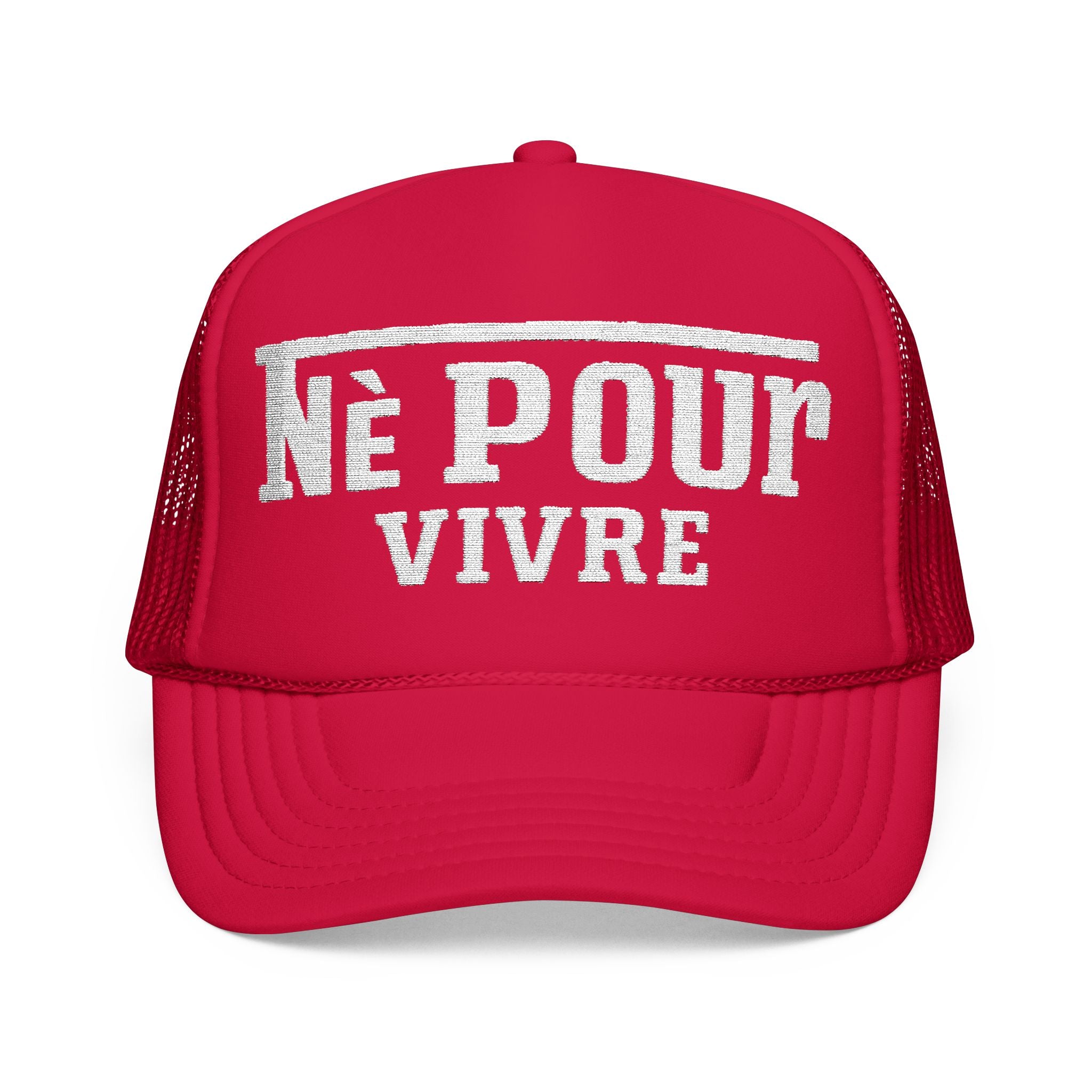 Né Pour Vivre embroidered Foam Trucker