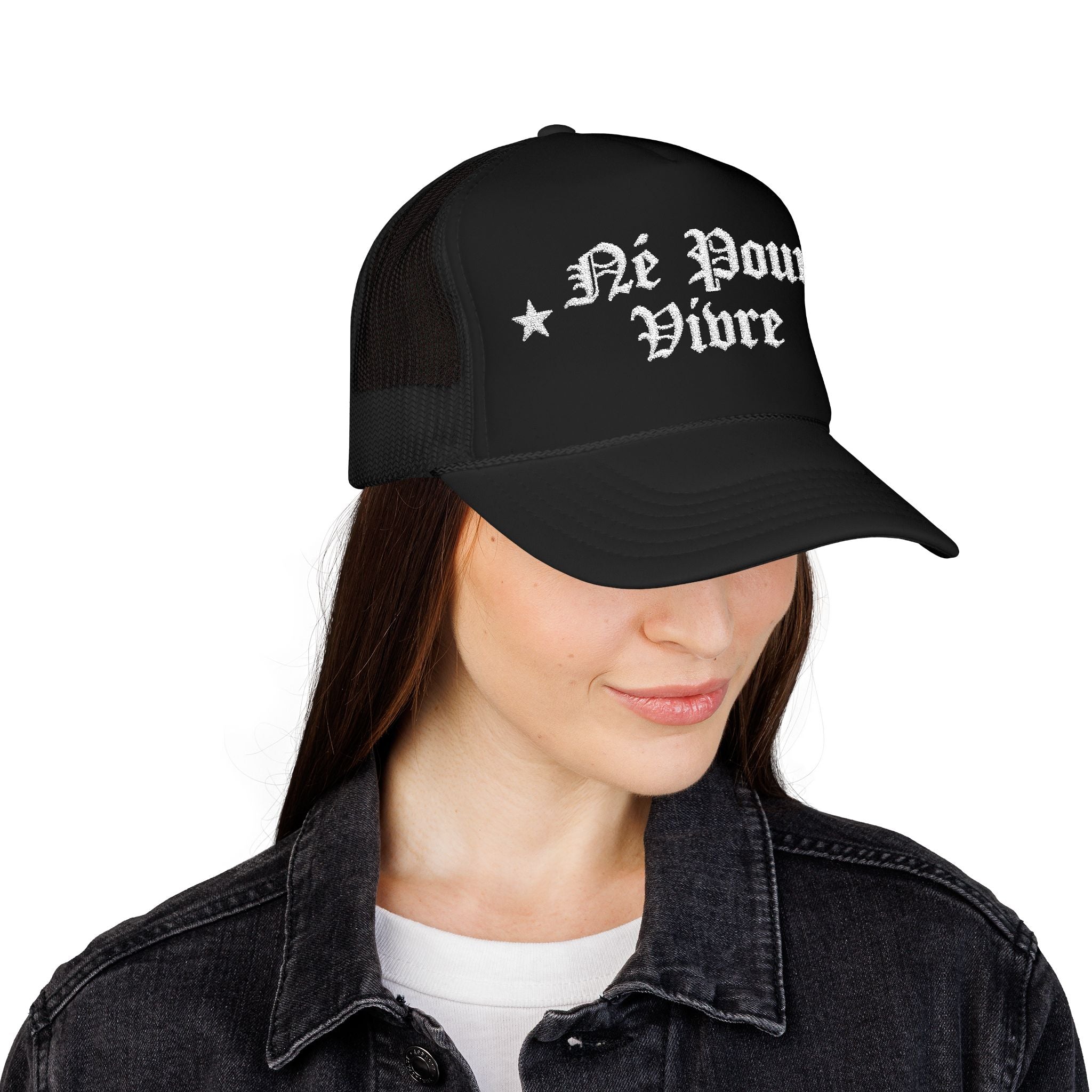 Foam Trucker Hat — “Né Pour Vivre” Gothic Script Mesh Cap